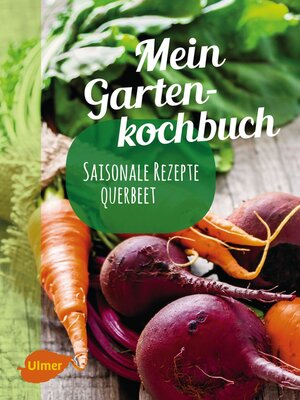 cover image of Mein Gartenkochbuch